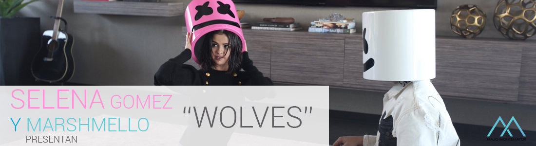 Selena Gomez y Marshmello presentan "Wolves"