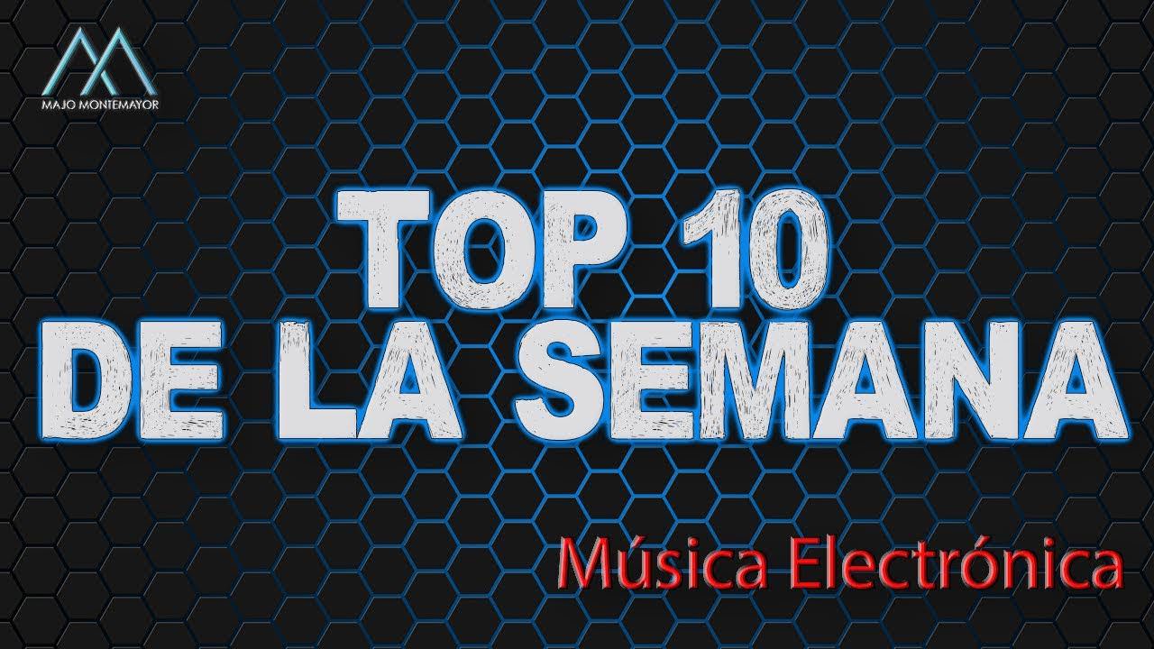 TOP 10 DE LA SEMANA