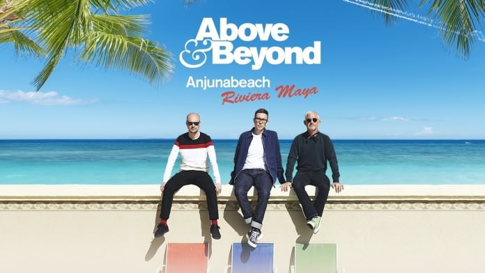 Above & Beyond cancelan 'Anjunabeach: Riviera Maya'