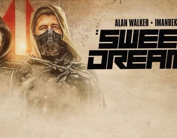 Alan Walker e Imanbek, “Sweet Dreams”.