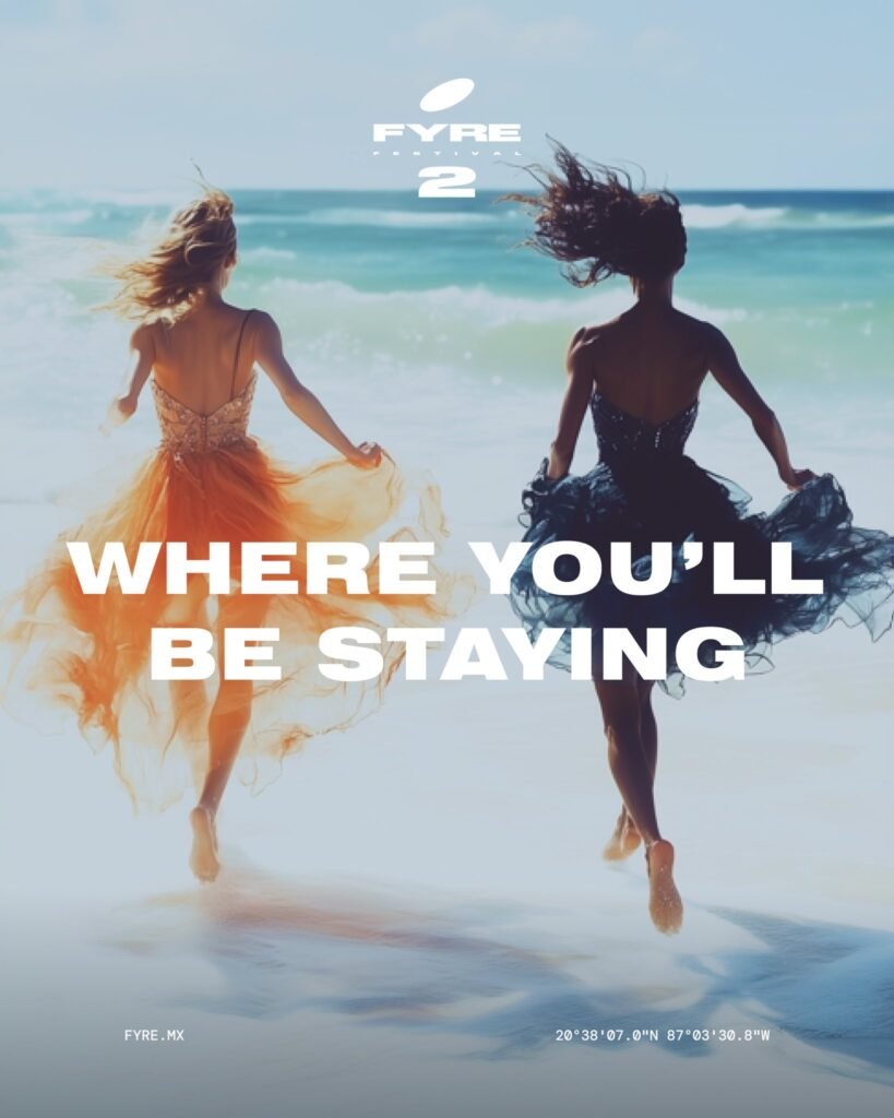 FYRE Festival